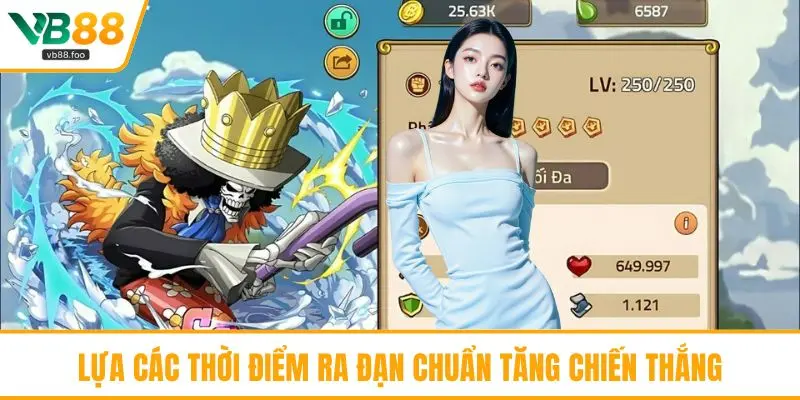 Lựa các thời điểm ra đạn chuẩn tăng chiến thắng